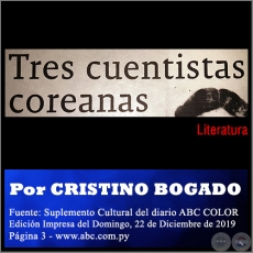 TRES CUENTISTAS COREANAS - Por CRISTINO BOGADO - Domingo, 22 de Diciembre de 2019